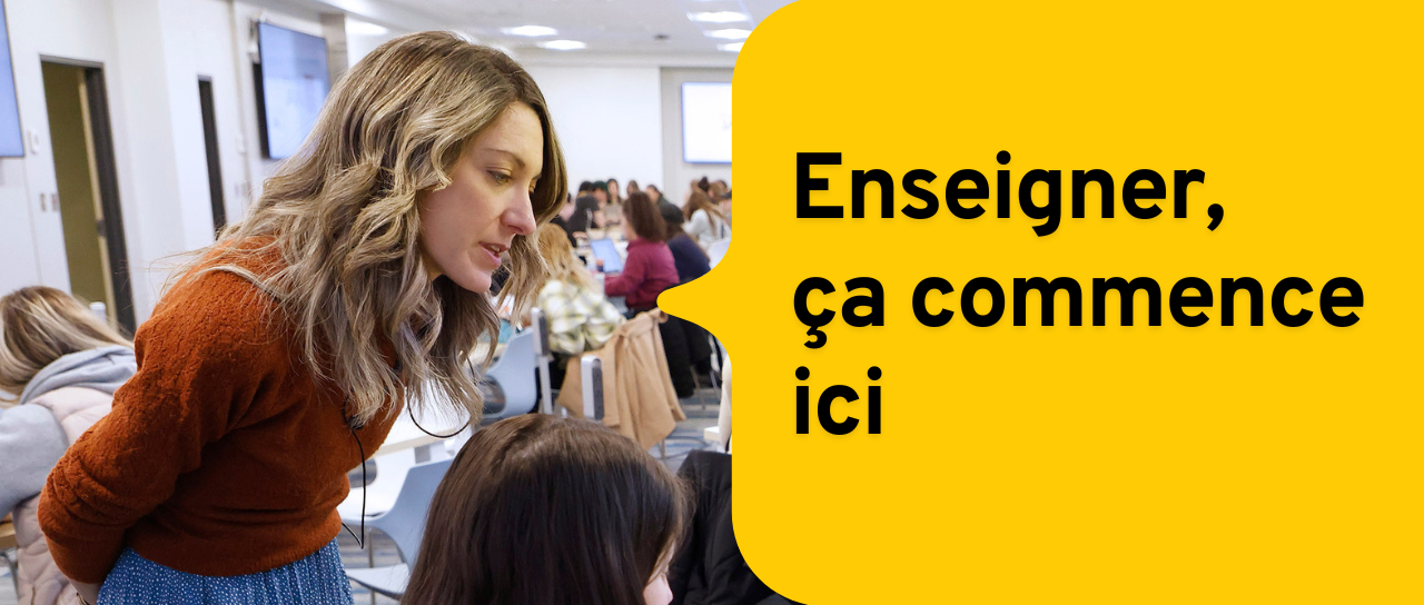 Bannière « Enseigner, ça commence ici »
